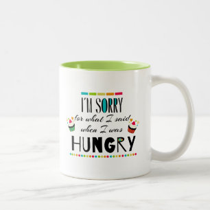 Caneca De Café Em Dois Tons Eu sou pesaroso para o que eu disse quando eu