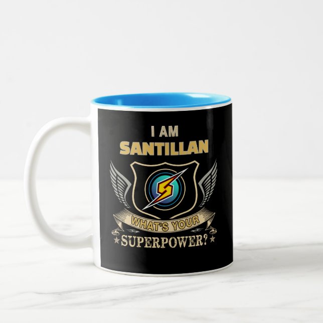 Caneca De Café Em Dois Tons Eu Sou SANTILLAN Qual É Seu Superpoder (Esquerda)