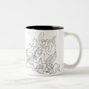 Caneca De Café Em Dois Tons Eu te amo além de toda a razão