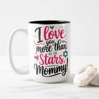 Caneca De Café Em Dois Tons Eu Te Amo Mais Que Todas As Estrelas Mãe Mão Letra