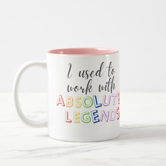 Caneca De Café Em Dois Tons Eu trabalhava com lendas absolutas (Esquerda)