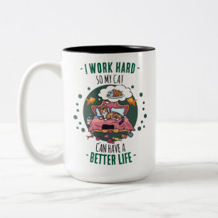 Caneca De Café Em Dois Tons Eu Trabalho Duro Para Que Minha Vida De Gato Seja