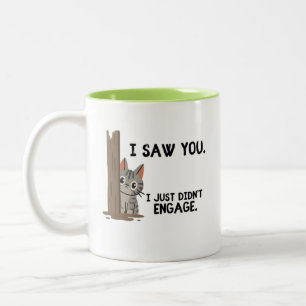 Caneca De Café Em Dois Tons Eu Vi Você Eu Só Não Interagi Gato
