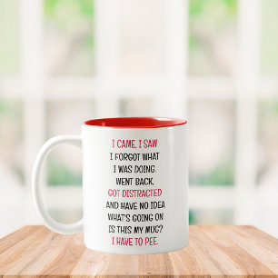 Caneca De Café Em Dois Tons Eu vim Eu vi Eu Esqueci Engraçado