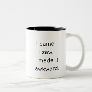 Caneca De Café Em Dois Tons Eu Vim Eu Vi Eu Tornei Tudo Desajeitado Engraçado