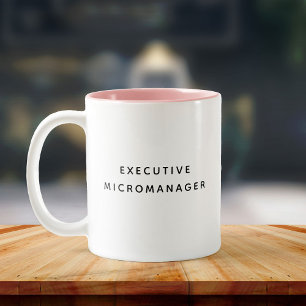 Caneca De Café Em Dois Tons Executivo Micromanager Funny Boss Coworker Bestie