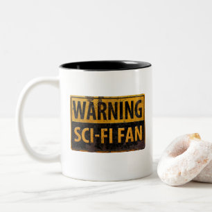 Caneca De Café Em Dois Tons FÃ DE ADVERTÊNCIA da FICÇÃO CIENTÍFICA - sina