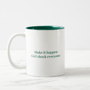 Caneca De Café Em Dois Tons Faça Acontecer Garota Legal Moderno Citações Perso