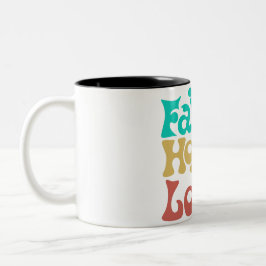 Caneca De Café Em Dois Tons Faith Hope Love cita para a inspiração da vida Tur