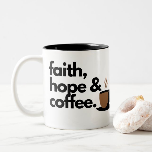 Caneca De Café Em Dois Tons Fé, Esperança e café (Com Donut)