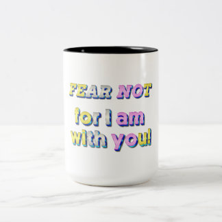 Caneca De Café Em Dois Tons Fear not