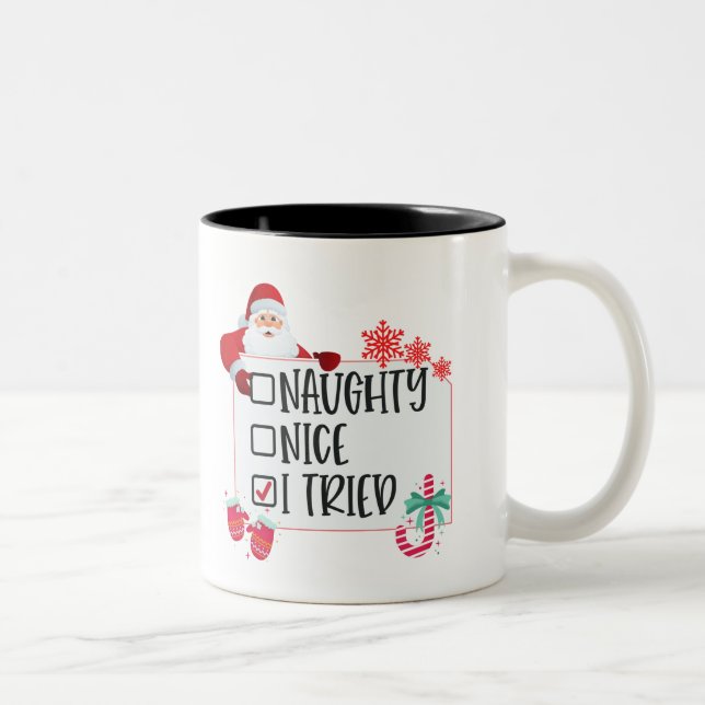 Caneca De Café Em Dois Tons Feliz Natal, Naughty Nice, tentei (Direita)