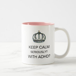 Caneca De Café Em Dois Tons "FIQUE CALMO - SÉRIO - COM O ADHD?" COFF de dois 