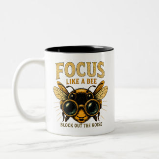 Caneca De Café Em Dois Tons Foque-se Como uma Abelha | Abelha Engraçada