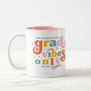 Caneca De Café Em Dois Tons Formando Vibes Apenas Classe De Festa de formatura