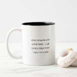 Caneca De Café Em Dois Tons Funny being awkward is my superpower quote<br><div class="desc">Funny being awkward is my superpower quote</div>