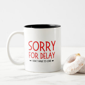 Caneca De Café Em Dois Tons funny office quote, great gift for coworkers, boss