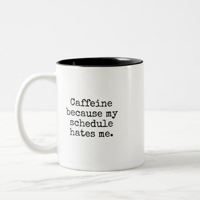 Caneca De Café Em Dois Tons Funny Overbooked Coffee Lover Mug (Esquerda)