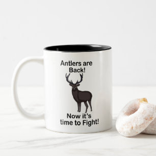 Caneca De Café Em Dois Tons Galhadas Voltaram É Hora De Lutar Citação De Veado