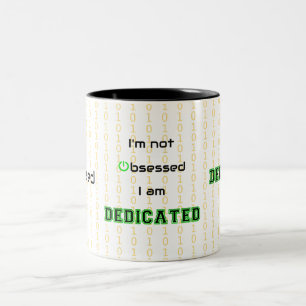 Caneca De Café Em Dois Tons Geek engraçado dedicado não obcecado