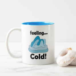 Caneca De Café Em Dois Tons Gelo de Geleira Sentindo Frio Divertido