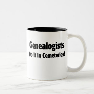 Caneca De Café Em Dois Tons Genealogistas Fazem Isso Em Cemitérios