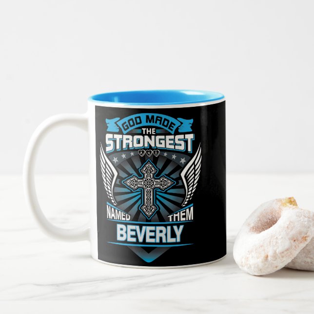Caneca De Café Em Dois Tons God Made The Strongest And Named Them Beverly (Com Donut)