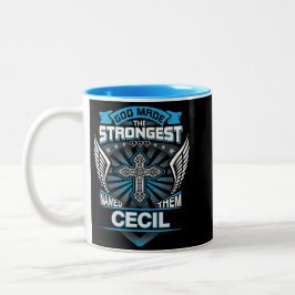 Caneca De Café Em Dois Tons God Made The Strongest And Named Them Cecil