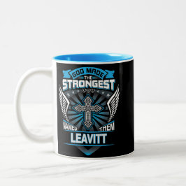 Caneca De Café Em Dois Tons God Made The Strongest And Named Them Leavitt