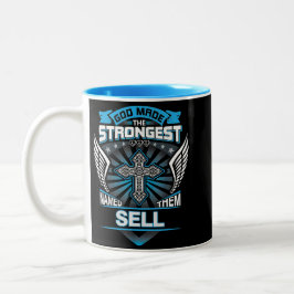 Caneca De Café Em Dois Tons God Made The Strongest And Named Them Sell