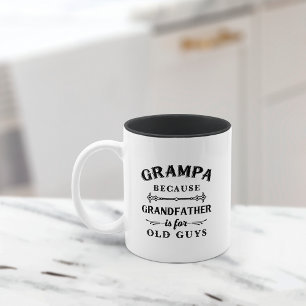 Caneca De Café Em Dois Tons Grampa   Avô Engraçado É Para Caras Velhas