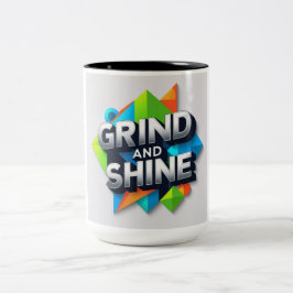 Caneca De Café Em Dois Tons Grind e Shine Mug