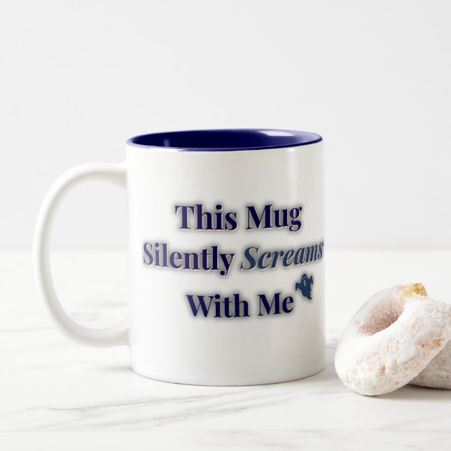 Caneca De Café Em Dois Tons Gritares Silenciosos - Presente Emocional Engraçad (Com Donut)