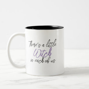 Caneca De Café Em Dois Tons "Há uma bruxa em cada um de nós"