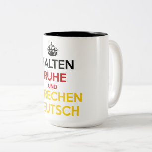 Caneca De Café Em Dois Tons Halten Ruhe und Sprechen Deutsch
