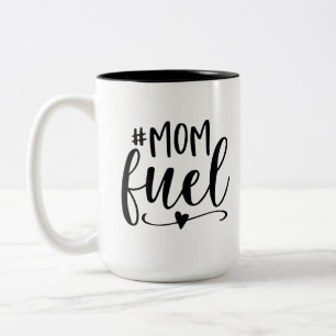 Caneca De Café Em Dois Tons Hashtag Mãe Combustível Mug
