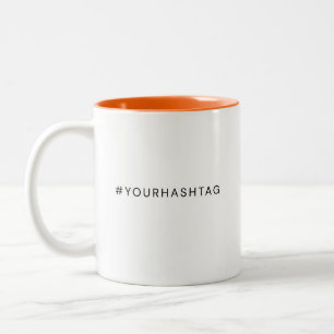 Caneca De Café Em Dois Tons Hashtag Suas mídias sociais modernas de tendênci