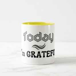 Caneca De Café Em Dois Tons Hoje, sou Grateful Cup
