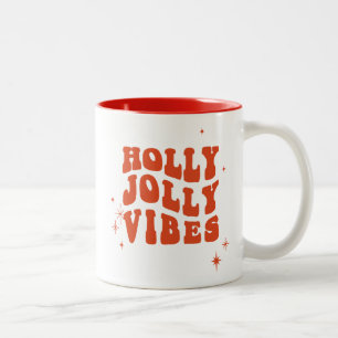 Caneca De Café Em Dois Tons Holly Jolly Vibes - Uma Mensagem De Feriado Feliz