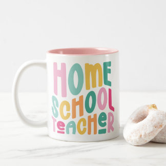 Caneca De Café Em Dois Tons Homeschool Teacher Colorful Text