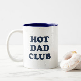 Caneca De Café Em Dois Tons Hot Dad Club Mug Funny Dad Coffee Cup Gift Idea