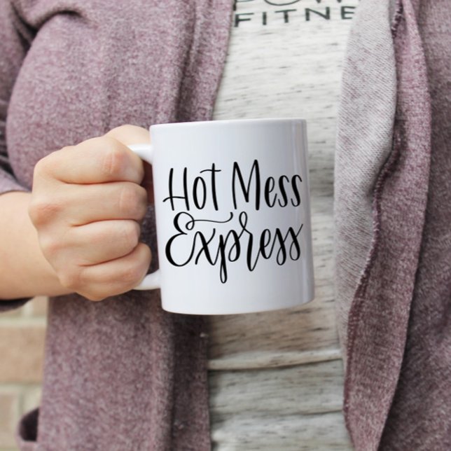 Caneca De Café Em Dois Tons Hot Mess Express | Mug Mão Alocada (Criador carregado)