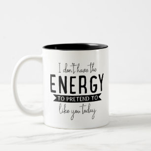 Caneca De Café Em Dois Tons Humor dizendo presente, não tenho sarcasmo de ener