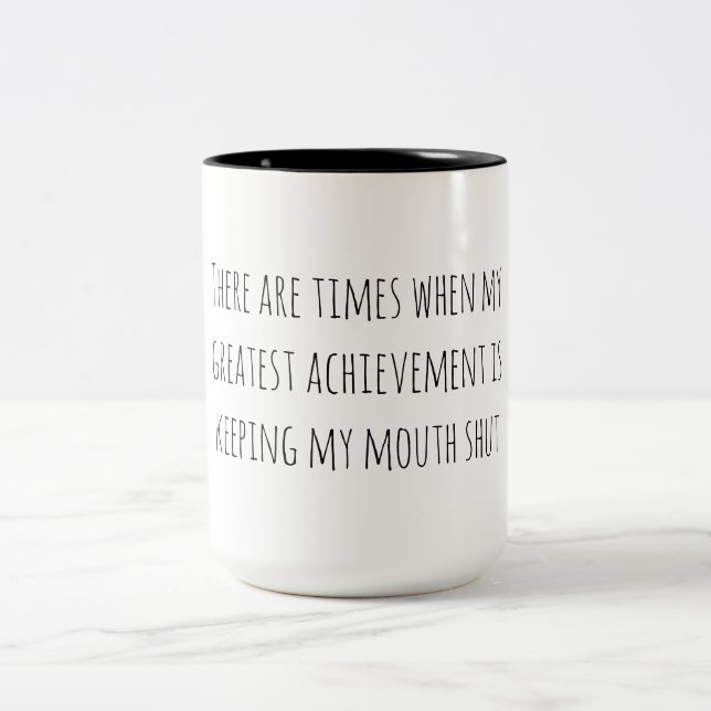 Caneca De Café Em Dois Tons Humor Sarcástico Mantendo Minha Boca Fechada (Centro)