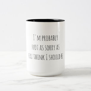 Caneca De Café Em Dois Tons Humor Sarcástico Sem Desculpas