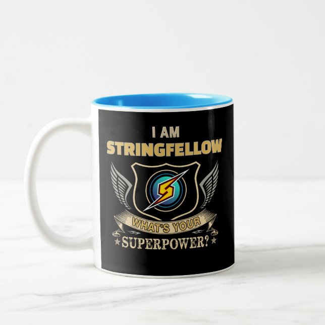 Caneca De Café Em Dois Tons I Am STRINGFELLOW What's Your Superpower (Esquerda)