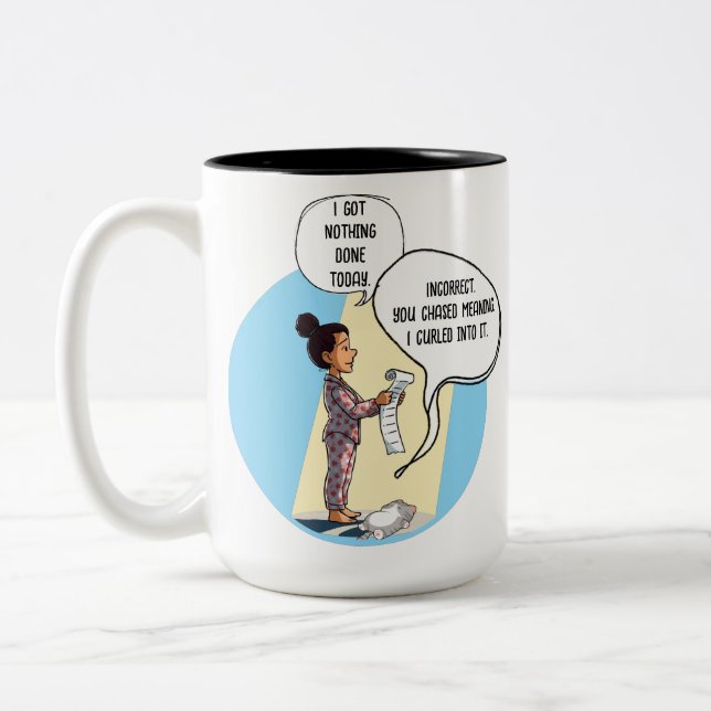 Caneca De Café Em Dois Tons I Got Nothing Done Today Cat Humor (Esquerda)