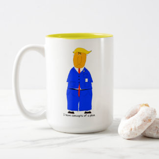 Caneca De Café Em Dois Tons I Have Concepts of a Plan Trump Mug