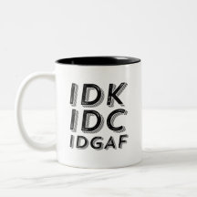 IDC IDGAF Funny Sarcasage Vintage Tipo de Retro