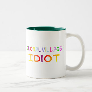 Caneca De Café Em Dois Tons Idiota da aldeia global